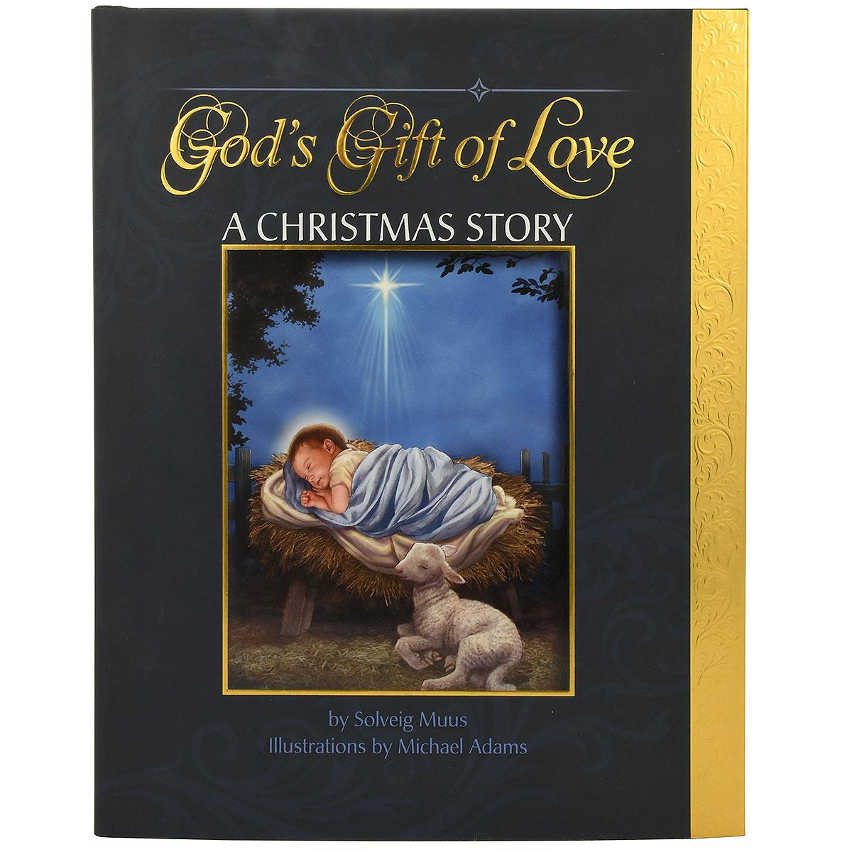 God's Gift Of Love A Christmas Story Book